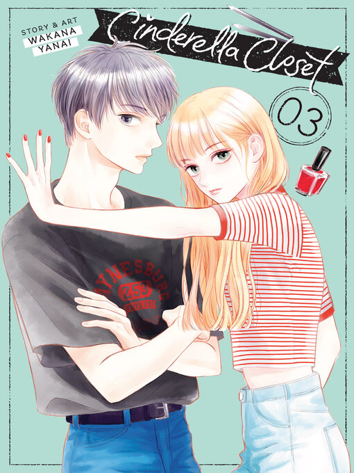 Title details for Cinderella Closet, Volume 3 by Wakana Yanai - Available